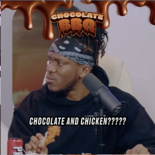 KSI Chocolate BBQ